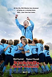 Kicking And Screaming 2005 Dub in Hindi Full Movie